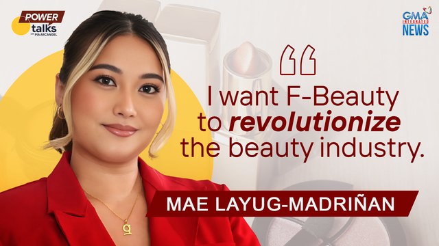 Mae Layug-Madriñan is slaying 💄✨the Filipino beauty industry with GRWM | Power Talks with Pia Arcangel