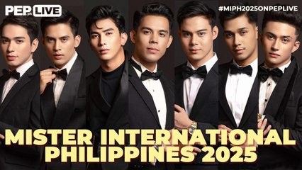 WATCH: Mister International PH 2025 on PEP Live!