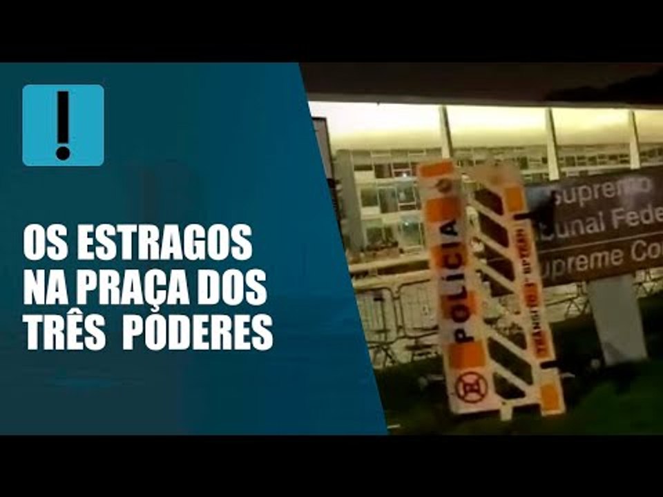 Perícia já começou os trabalhos nas sedes dos três poderes