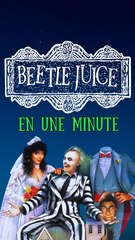 Beetlejuice en 1 Minute : Résumé Rapide du Classique de 1988 🎬