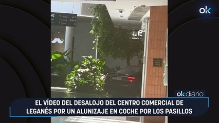 El vídeo del desalojo del centro comercial de Leganés por un alunizaje en coche por los pasillos