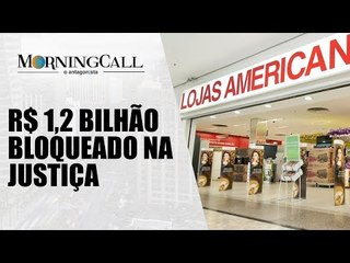 BTG consegue congelar conta da Americanas