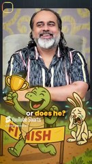 NOT Always Tortoise Wins the Race! || Acharya Prashant