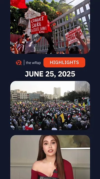 Today’s headlines: Sara Duterte impeachment, Iran-Israel conflict, Ivana Alawi | The wRap | June 25, 2025