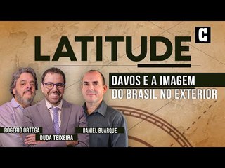 Latitude#9: Davos e a imagem do Brasil no exterior