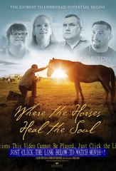 Where the Horses Heal the Soul (Film) #Documentary