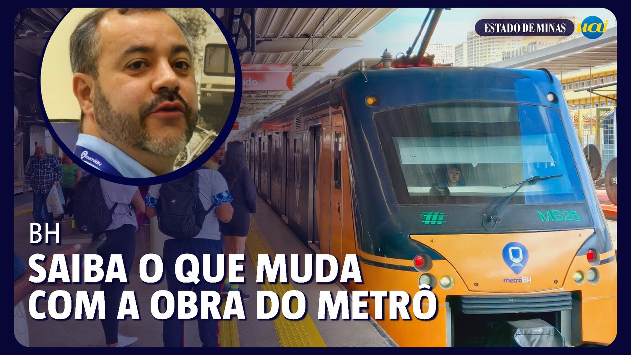 Obras no metrô de BH: gerente de operações explica impacto nas viagens