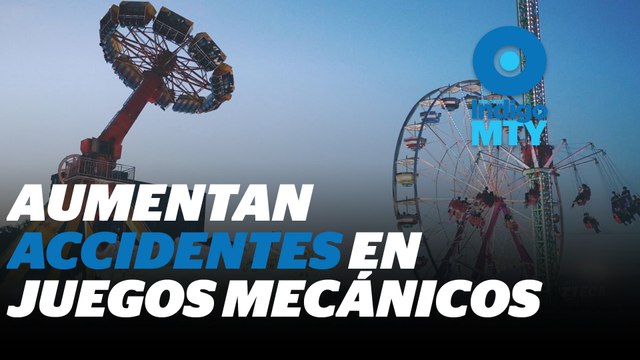 Juegos mecánicos, sin regulación en Nuevo León | Reporte Indigo