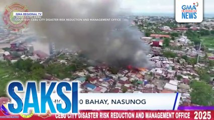 Saksi: (Part 1) 100 bahay, natupok sa Talisay, Cebu; Siklista, patay matapos mabangga ng SUV; Rollback sa presyo ng petrolyo, posible next week
