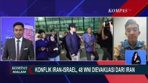 [FULL] Cerita Salah Satu WNI yang Berhasil Dievakuasi Keluar Iran dan Tiba di Tanah Air