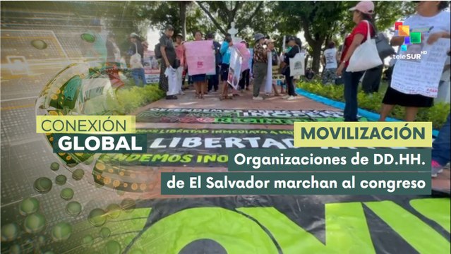 Salvadoreños se movilizan al congreso por víctimas del régimen de Excepción