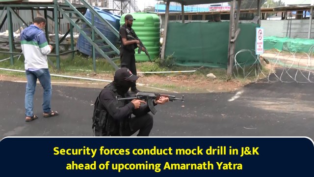 Security forces conduct mock drill in J&K ahead of upcoming Amarnath Yatra