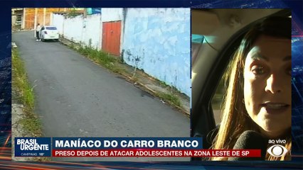 Maníaco do carro branco é preso após atacar adolescentes em SP
