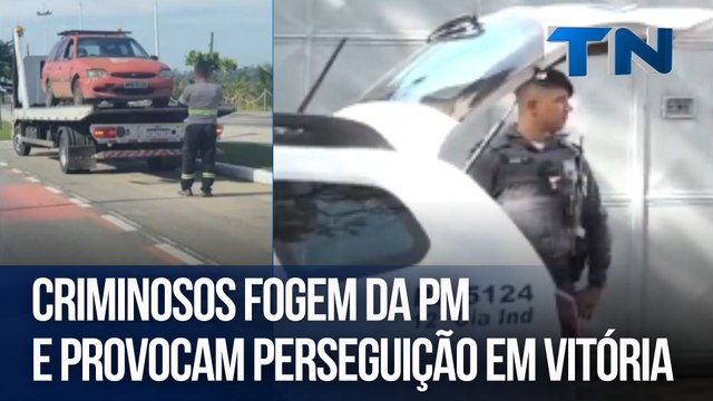 Criminosos fogem da PM e provocam perseguição em Vitória