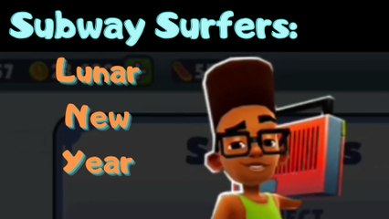 🎵🚄 Subway Surfers – Lunar New Year Theme Music 🎶