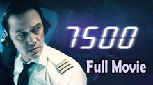 7500 (2019) Full Movie HD