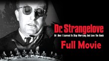Dr. Strangelove (1964) Full Movie HD