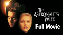 The Astronaut's Wife (1999) Full Movie HD