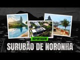 ANTAGONISTA DOCS: O outro surubão de Noronha