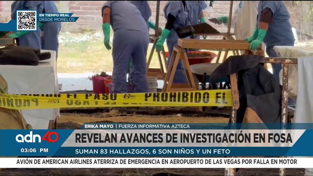 Revelan hallazgos en fosa de Jojutla: 83 cuerpos, 6 niños y un feto entre las víctimas