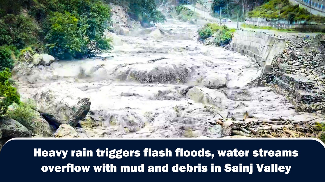 Heavy rain triggers flash floods, water streams overflow with mud and debris in Sainj Valley
