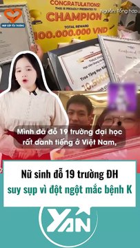 Nữ sinh đỗ 19 trường đại học bất ngờ nhận tin mắc bệnh K