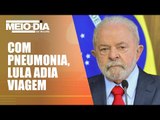 Lula adia viagem à China por motivos de saúde