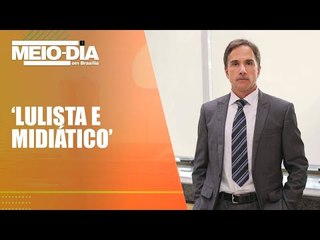 Deltan Dallagnol diz que novo juiz da Lava Jato é "lulista e midiático"