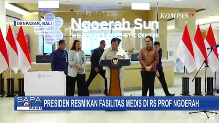 Harapan Presiden Prabowo saat Resmikan Fasilitas Medis di RS Prof. Ngoerah Depasar