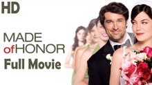 Made of Honor (2008) Full Movie HD