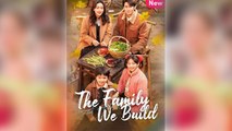 The Family We Build Full Movie
