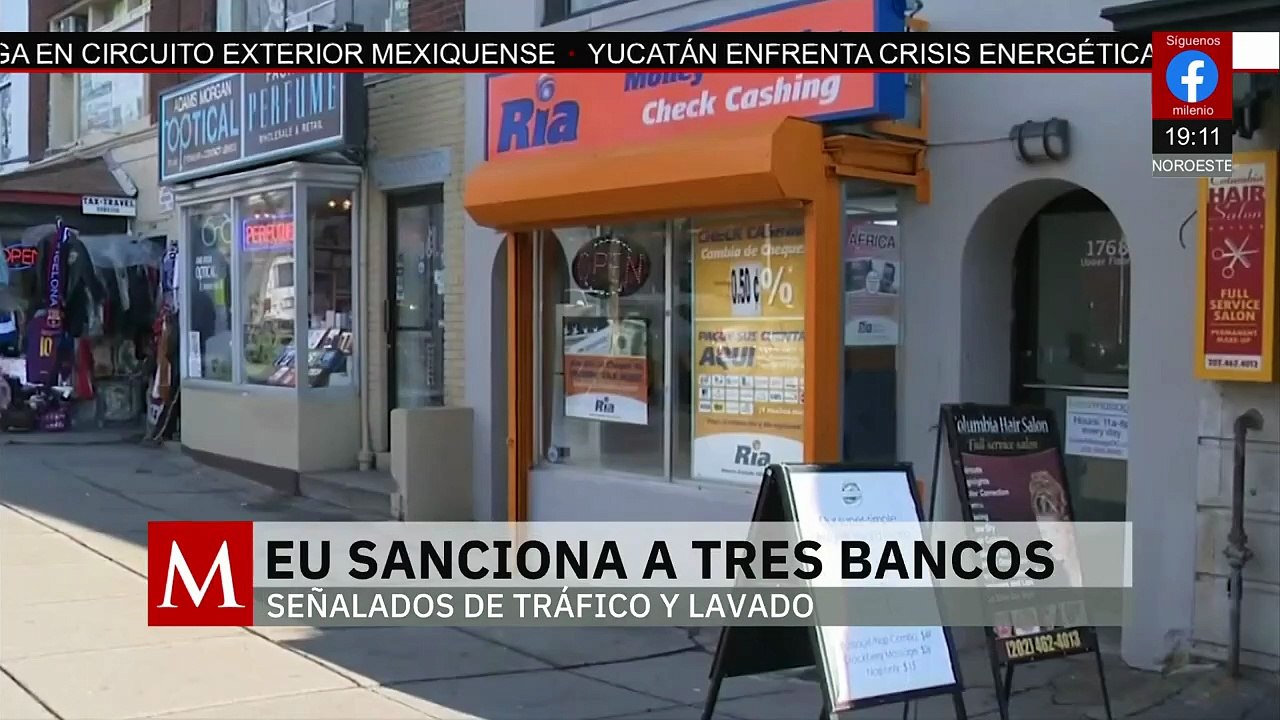 Señalan a tres bancos mexicanos de lavado de dinero y tráfico de fentanilo