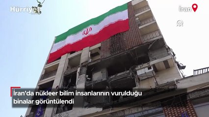 İran'da nükleer bilim insanlarının vurulduğu binalar görüntülendi