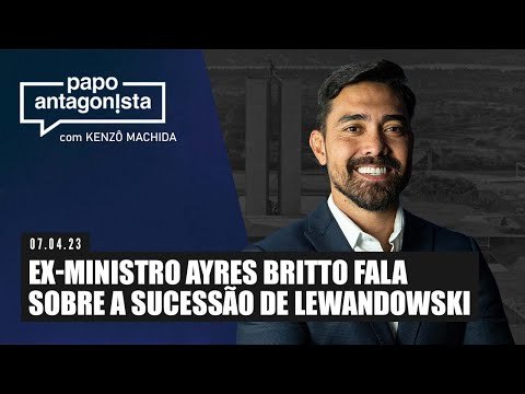 Papo Antagonista: Ex-ministro Ayres Britto fala sobre a sucessão de Lewandowski