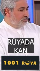 RÜYADA KAN