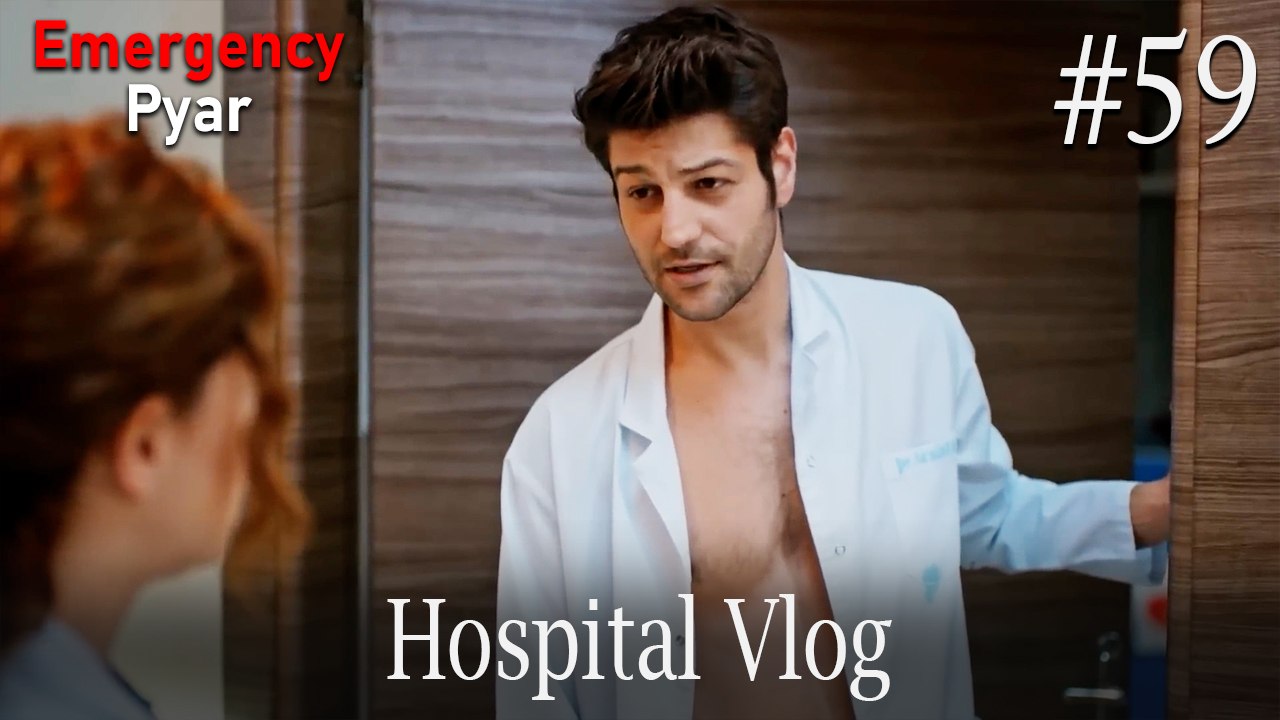 Hospital VLOG #59