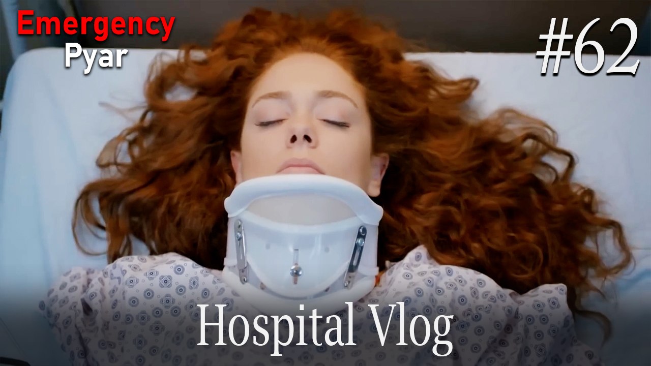 Hospital VLOG #62
