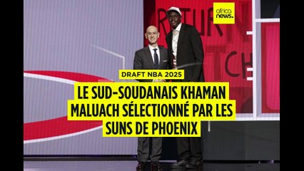Draft NBA 2025 : Khaman Maluach désormais avec les Suns de Phoenix