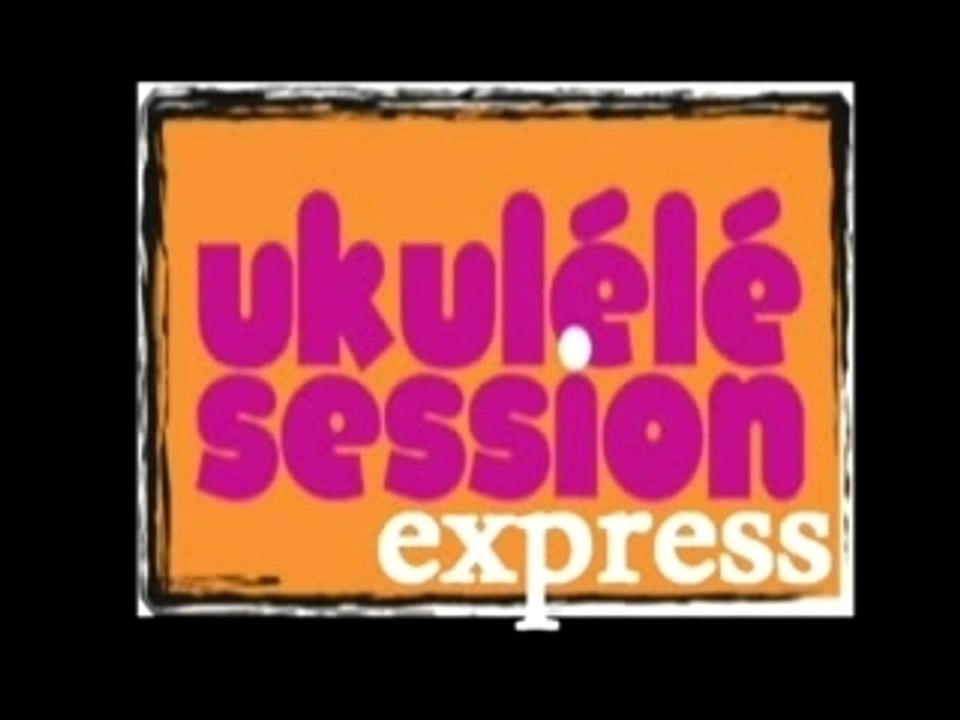 Poney Express Ukulélé Session