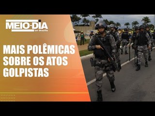 Militares dizem à PF que não prenderam vândalos por ‘risco de vida’