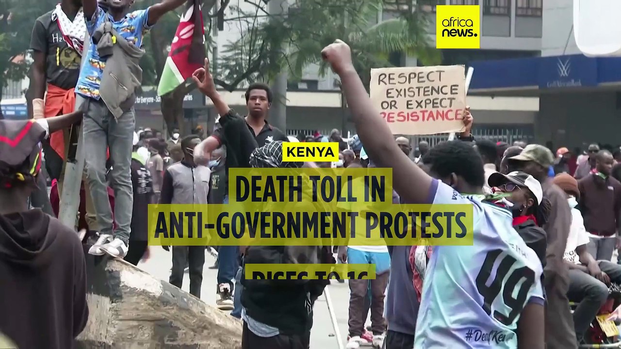 Death toll in Kenyan anti-government protests rises to 16, says rights group