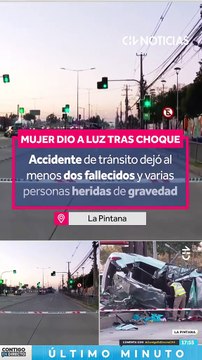 ¡Mujer dio a luz tras choque!: Accidente de tránsito dejó dos personas fallecidas