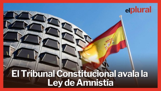 El Tribunal Constitucional avala la Ley de Amnistía con seis votos a favor y cuatro en contra