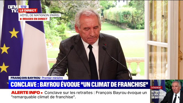 Conclave sur les retraites: Je suis impressionné par les progrès qui ont été faits depuis quatre mois , déclare François Bayrou