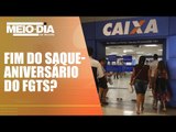 Marinho volta a defender fim do saque-aniversário do FGTS