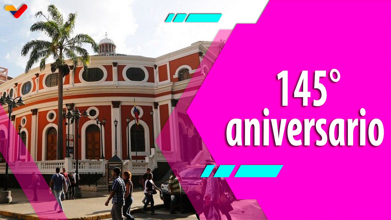 Buena Vibra | Teatro Municipal de Caracas: 145 años siendo escenario de expresiones artísticas