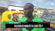 [#Reportage] Tricycle à Libreville : Solution de mobilité ou casse tête ?
