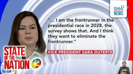 State of the Nation: (Part 1) LOOK: Muntik matuklaw; VPSD, frontrunner sa 2028?; Tip Talk; Atbp.