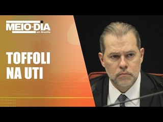 Toffoli é internado em UTI semi-intensiva com Covid