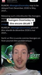 Avengers Doomsday va être encore décalé ? (à prendre avec d'énormes pincettes)